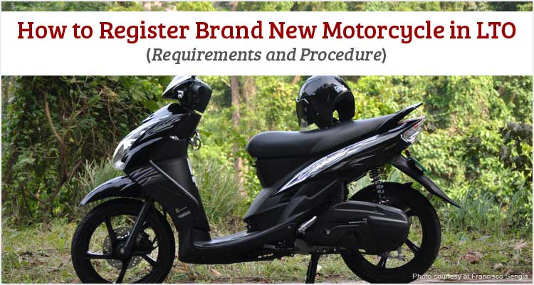 How to Register Brand New Motorcycle in LTO - Useful Wall